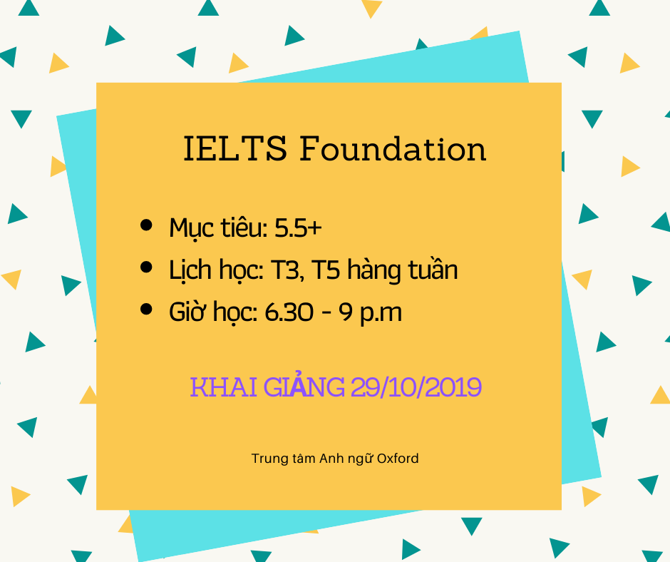 Thông báo lịch khai giảng lớp IELTS Foundation 41